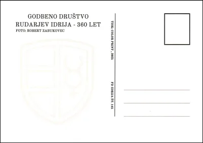 GODBENO DRUŠTVO RUDARJEV IDRIJA 360 LET